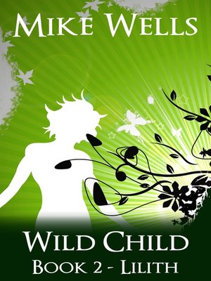 cover image of Wild Child, Book 2